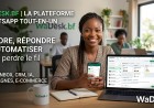 WaDesk : la plateforme WhatsApp tout-en-un pour vendre, répondre et automatiser sans perdre le fil